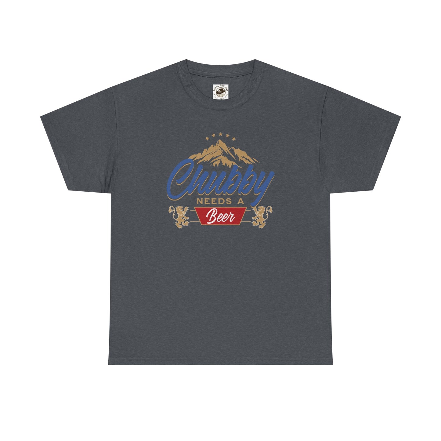 Chubby Needs a Beer T-Shirt, Funny Unisex Tee, Gift for Beer Lovers, Casual Wear, Summer BBQ Clothing, Birthday Present