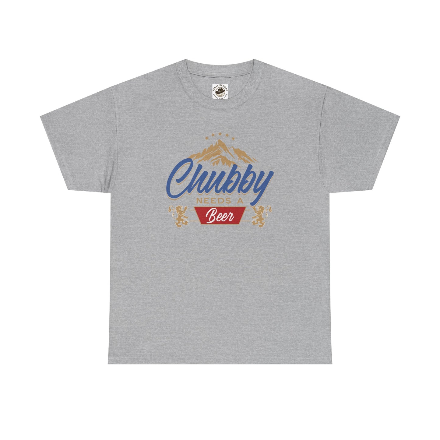 Chubby Needs a Beer T-Shirt, Funny Unisex Tee, Gift for Beer Lovers, Casual Wear, Summer BBQ Clothing, Birthday Present