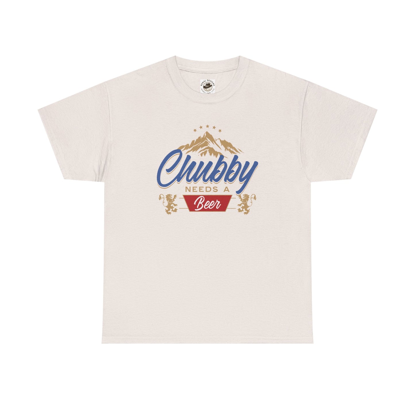 Chubby Needs a Beer T-Shirt, Funny Unisex Tee, Gift for Beer Lovers, Casual Wear, Summer BBQ Clothing, Birthday Present