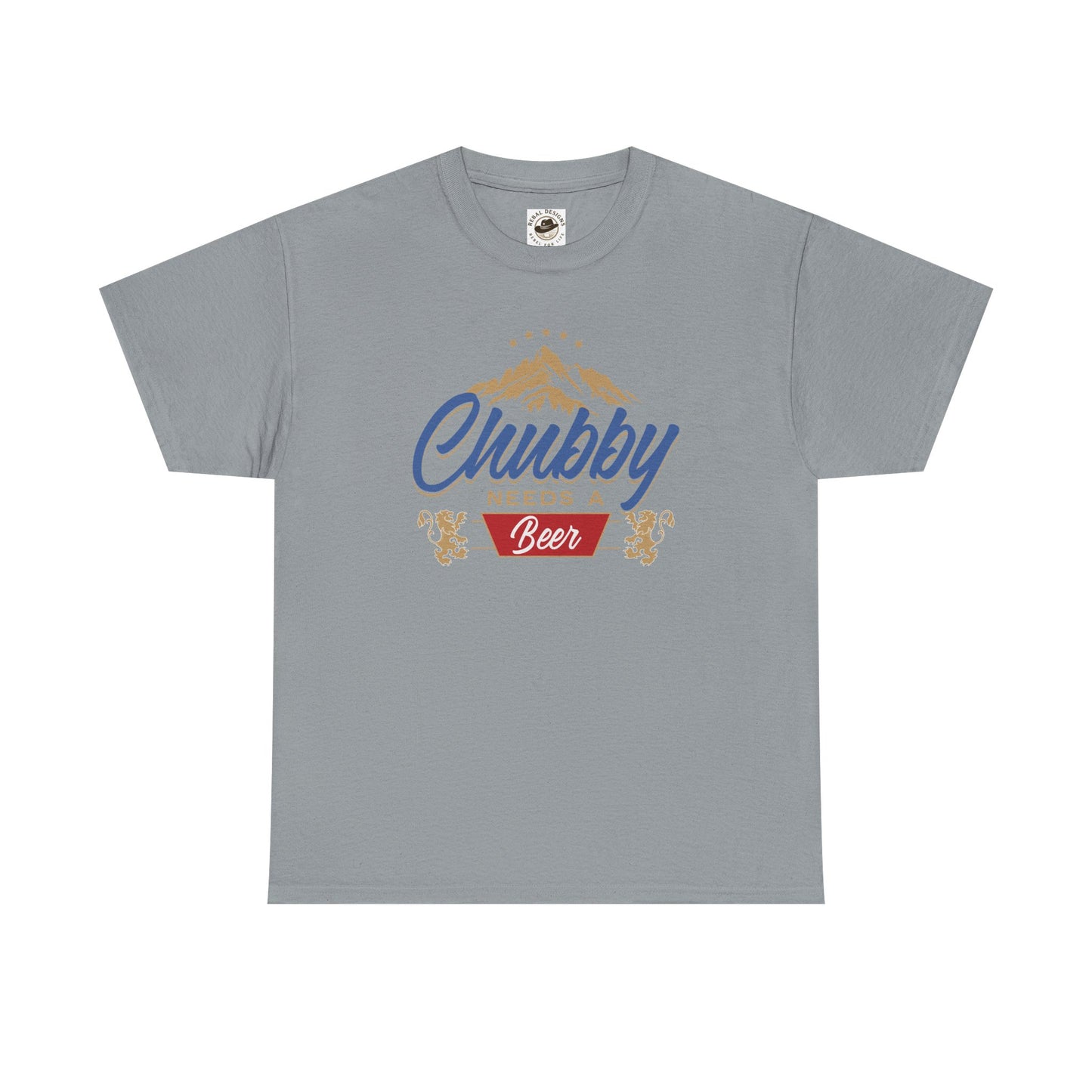 Chubby Needs a Beer T-Shirt, Funny Unisex Tee, Gift for Beer Lovers, Casual Wear, Summer BBQ Clothing, Birthday Present