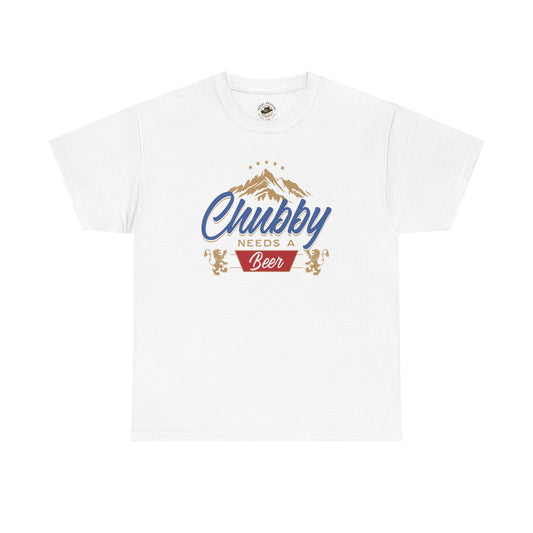 Chubby Needs a Beer T-Shirt, Funny Unisex Tee, Gift for Beer Lovers, Casual Wear, Summer BBQ Clothing, Birthday Present